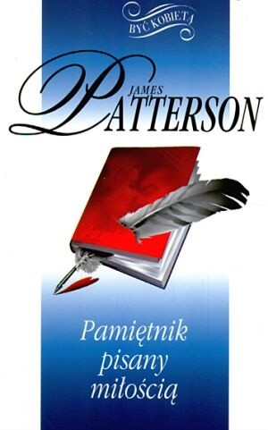 Okładka książki Pamiętnik pisany miłością James Patterson