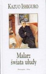 Okładka książki Malarz świata ułudy Kazuo Ishiguro
