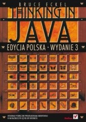 Okładka książki Thinking in Java. Edycja polska Bruce Eckel
