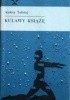 Okładka książki Kulawy książę Aleksy Tołstoj