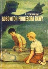Okładka książki Sobowtór profesora Rawy Alfred Szklarski