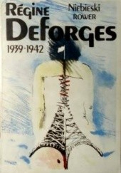 Okładka książki Niebieski rower. 1939-1942 Régine Deforges