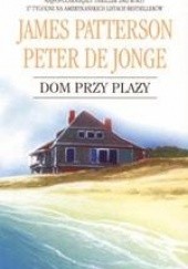 Okładka książki Dom przy plaży James Patterson