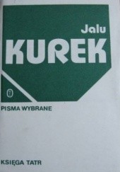 Okładka książki Księga Tatr Jalu Kurek