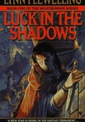 Okładka książki Luck in the Shadows Lynn Flewelling