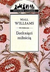 Okładka książki Dotknięci miłością Niall Williams