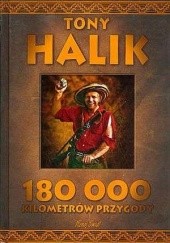 Okładka książki 180 000 kilometrów przygody Tony Halik