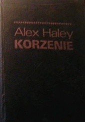 Okładka książki Korzenie Alex Haley