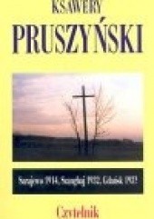 Okładka książki Sarajewo 1914, Szanghaj 1932, Gdańsk 193? Ksawery Pruszyński