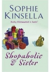 Okładka książki Shopaholic and Sister Sophie Kinsella