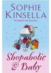 Okładka książki Shopaholic and Baby Sophie Kinsella