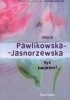 Okładka książki Być kwiatem?... Maria Pawlikowska-Jasnorzewska