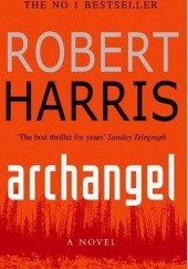 Okładka książki Archangel Robert Harris