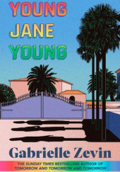 Okładka książki Young Jane Young Gabrielle Zevin