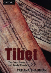 Okładka książki Tibet: The Great Game and Tsarist Russia Tatiana Shaumian