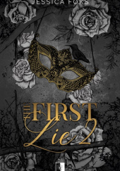 Okładka książki The First Lie 2 Jessica Foks