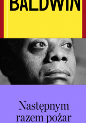Okładka książki Następnym razem pożar James Baldwin