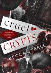 Okładka książki Cruel Crypts Becca Steele