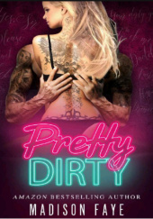 Okładka książki Pretty Dirty Madison Faye
