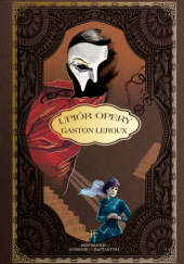 Okładka książki Upiór opery Gaston Leroux