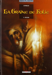 Okładka książki La Graine de folie: Igguk Emmanuel Civiello