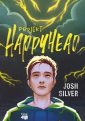 Okładka książki Projekt Happy Head Josh Silver