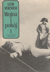 Okładka książki Wojna i pokój. T. 1 Lew Tołstoj
