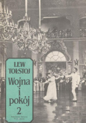 Okładka książki Wojna i pokój. T. 2 Lew Tołstoj