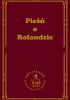 Okładka książki Pieśń o Rolandzie autor nieznany