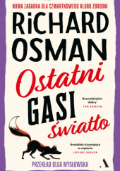 Okładka książki Ostatni gasi światło Richard Osman