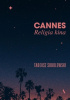 Okładka książki Cannes. Religia kina Tadeusz Sobolewski