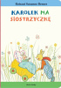 Okładka książki Karolek ma siostrzyczkę Rotraut Susanne Berner