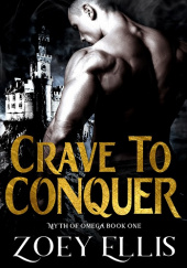 Okładka książki Crave to Conquer Zoey Ellis
