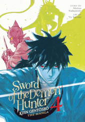 Okładka książki Sword of the Demon Hunter: Kijin Gentosho Vol. 4 Motoo Nakanishi, Yuu Satomi