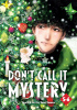 Don’t Call it Mystery Vol. 5-6