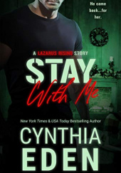 Okładka książki Stay With Me Cynthia Eden