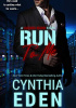 Okładka książki Run To Me Cynthia Eden