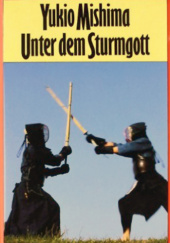 Okładka książki Unter dem Sturmgott Yukio Mishima