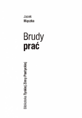Okładka książki Brudy prać Jacek Mączka