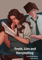 Okładka książki Truth, Lies, and Storytelling BreathOfThePhoenix