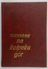 Okładka książki Na kołpaku gór Władysław Graban