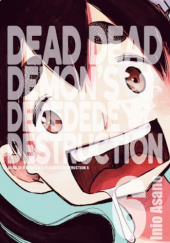 Okładka książki Dead Dead Demon’s Dededede Destruction #6 Inio Asano