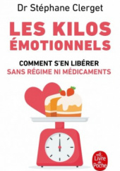 Okładka książki Les kilos émotionnels Stéphane Clerget