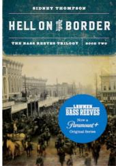 Okładka książki Hell on the Border Sidney Thompson