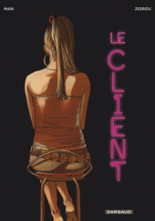 Okładka książki Le Client Manolo Carot, Zidrou
