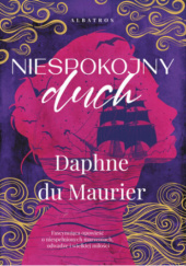 Okładka książki Niespokojny duch Daphne du Maurier