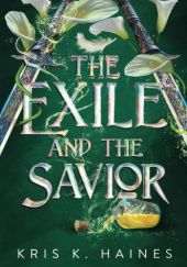 Okładka książki The Exile and the Savior Kris K. Haines