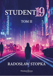Okładka książki Student19 Radosław Stopka