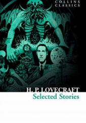 Okładka książki Selected Stories (Collins Classics) H.P. Lovecraft