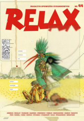 Okładka książki RELAX nr 44 Philippe Druillet, Andreas Martens, Bernie Wrightson